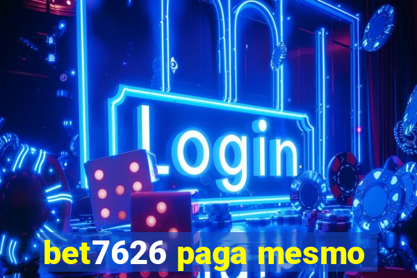 bet7626 paga mesmo